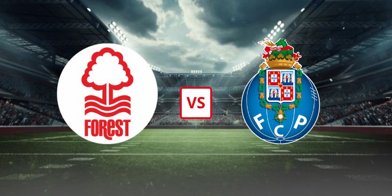 Soi Kèo Nottingham Forest Vs FC Porto 02h00 Ngày 17/04 - Lượt Về Tứ Kết Europa League