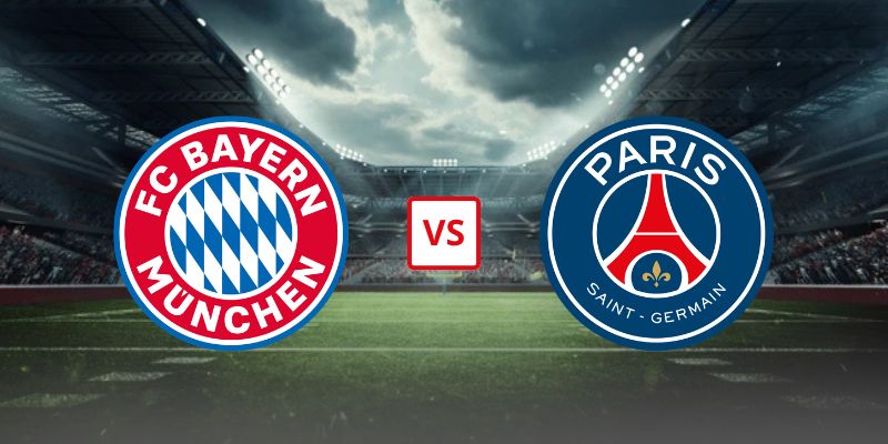 Soi Kèo Bayern Munich Vs Paris Saint Germain 02h00 07/05/2026 - Lượt Về Bán Kết Cúp C1